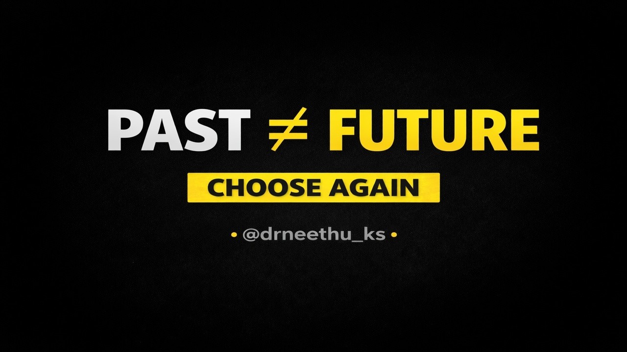 Your Past Doesn’t Control Your Future (Do This Instead)