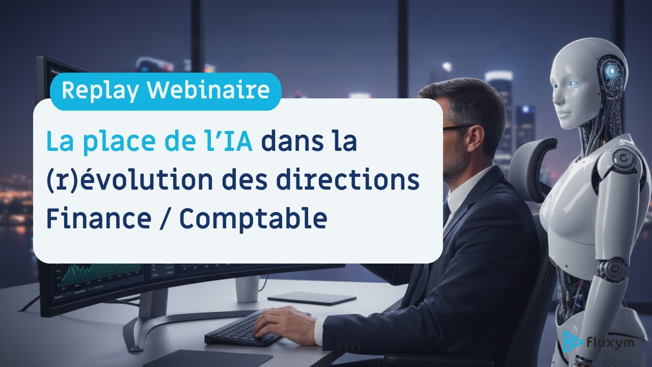 La place de l'IA dans la (r)évolution des directions Finance / Comptable