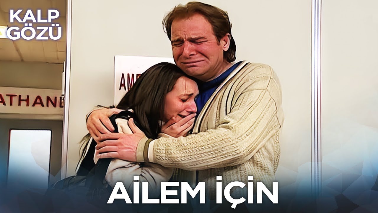 Ailem İçin - Kalp Gözü