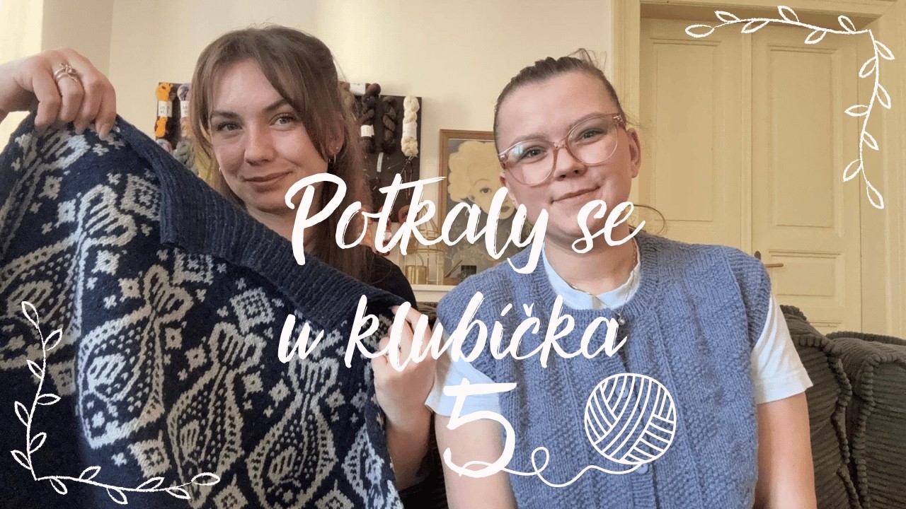 Potkaly se u klubíčka 5