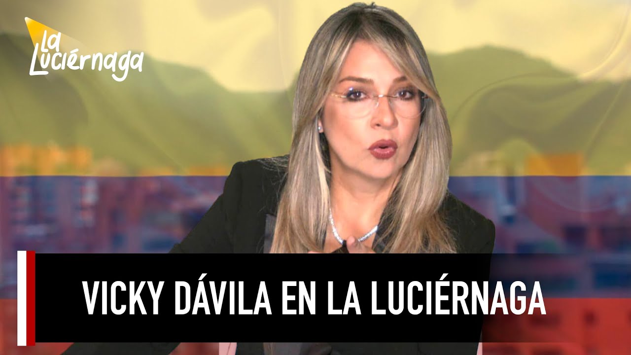 Las propuestas de Vicky Dávila en la luciérnaga | Caracol Radio