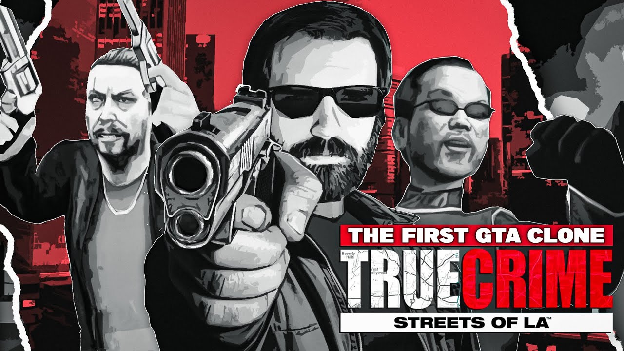 The GTA Clone That Time Forgot – True Crime: Streets of LA