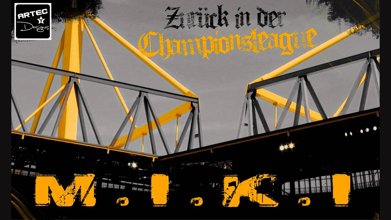 M.I.K.I - Zurück in der Championsleague (BVB)
