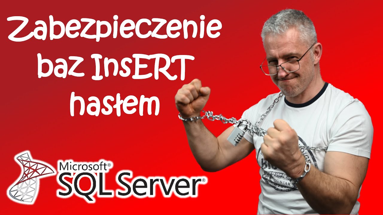 Microsoft SQL | Zabezpieczanie baz danych InsERT hasłem