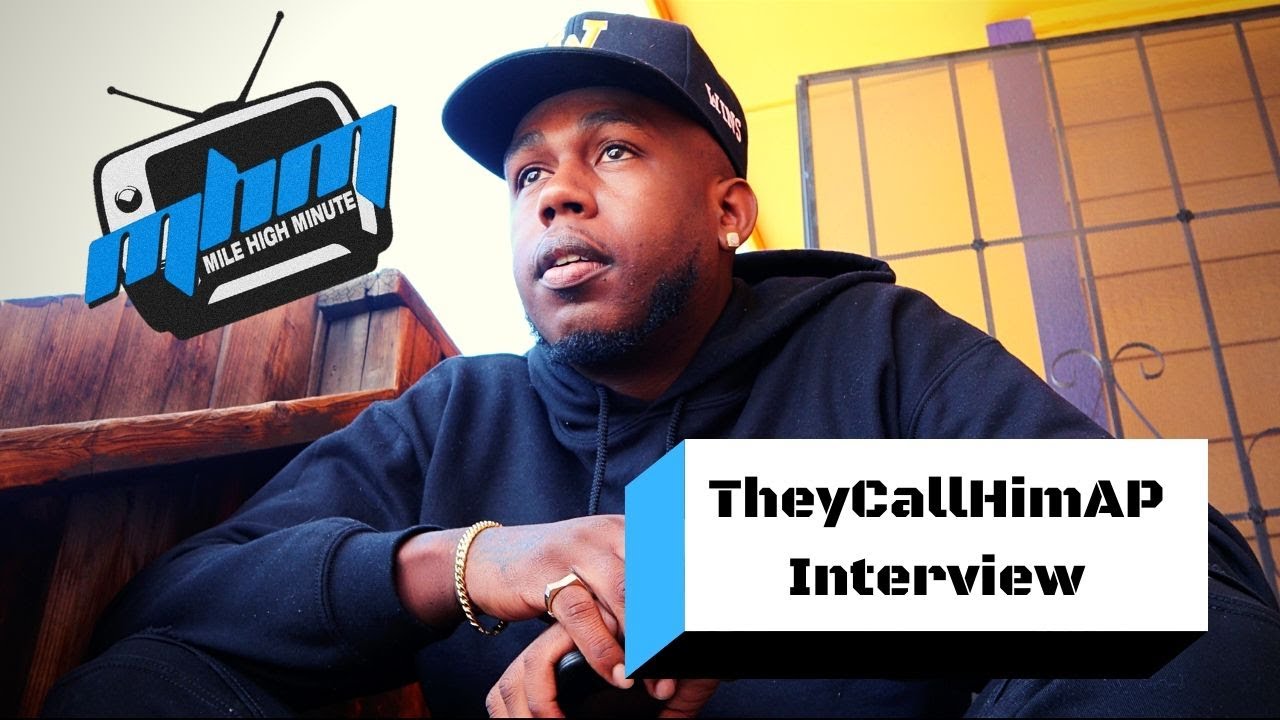 TheycallhimAP Interview: Growing up in Denver, Hard in the Hills, WINS, Domino | Mile High Minute