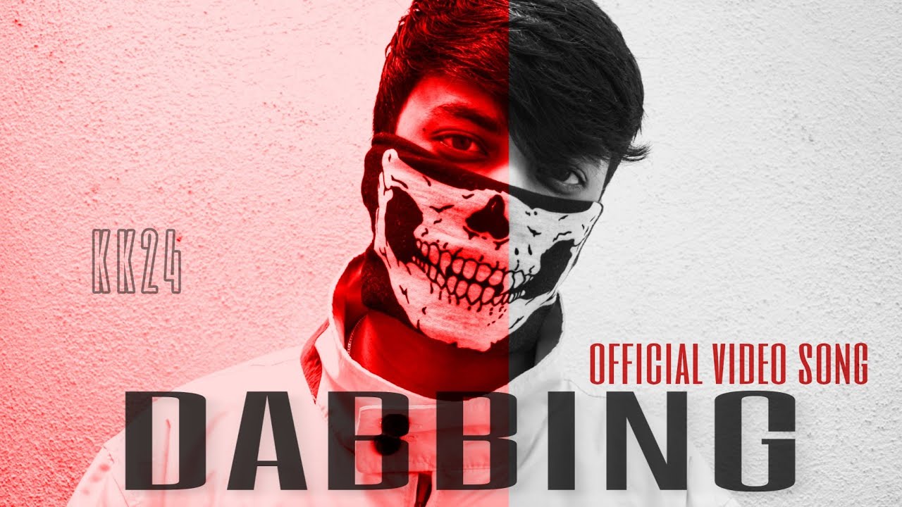 K K 24 | DABBING | KANNADA RAP | OFFICIAL MUSIC VIDEO