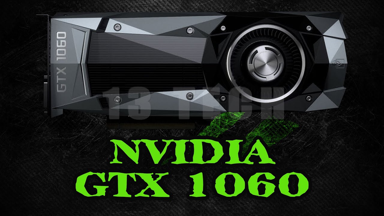 Nvidia GTX 1060 Powered by the GP106  Launching In The Fall