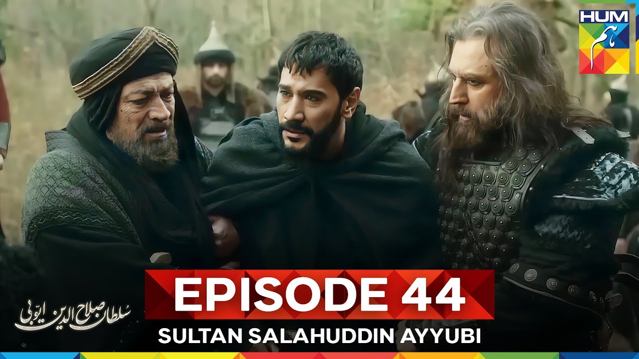 Sultan Salahuddin Ayyubi Episode 44