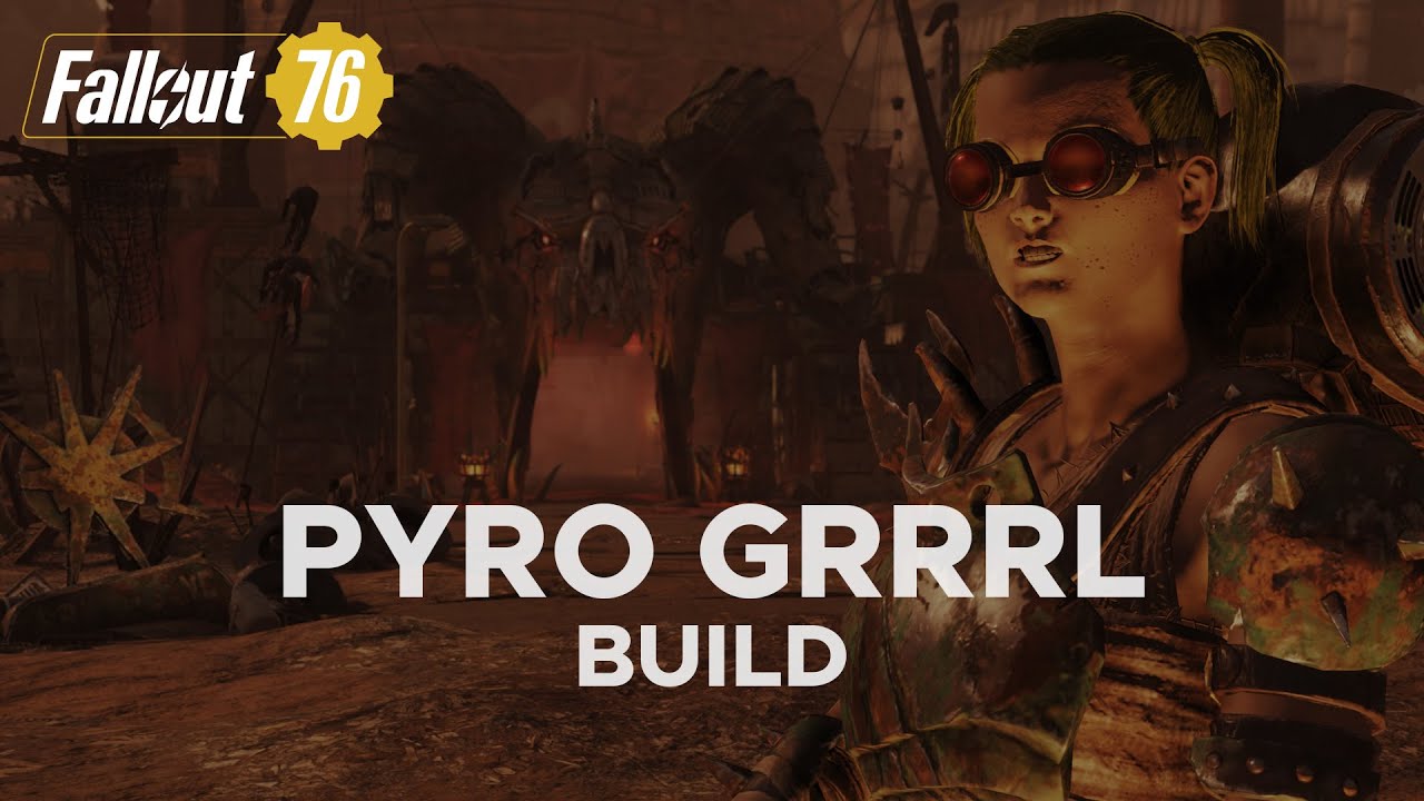 Fallout 76 | Pyro Grrrl - Fire weapons only & Bloodied VATS Critical build (daily driver)