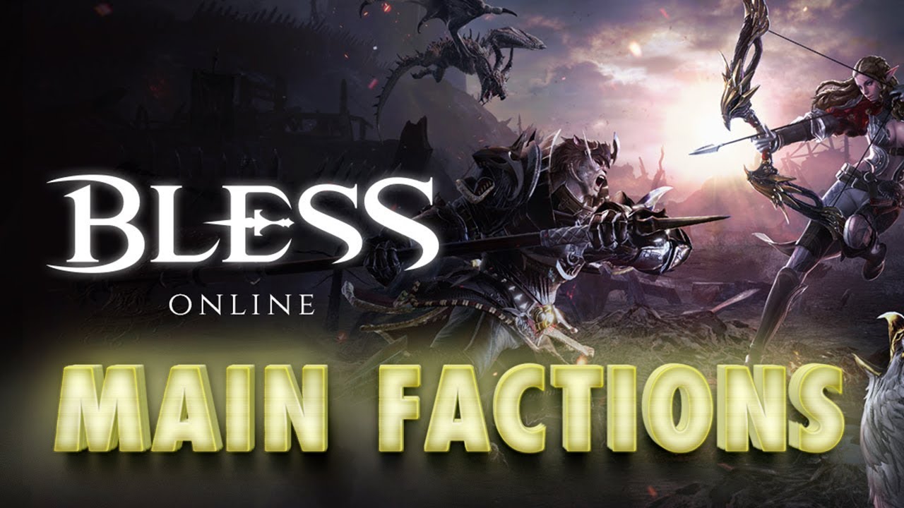 Bless Online Factions Breakdown: Union, Hieron & Races Overview