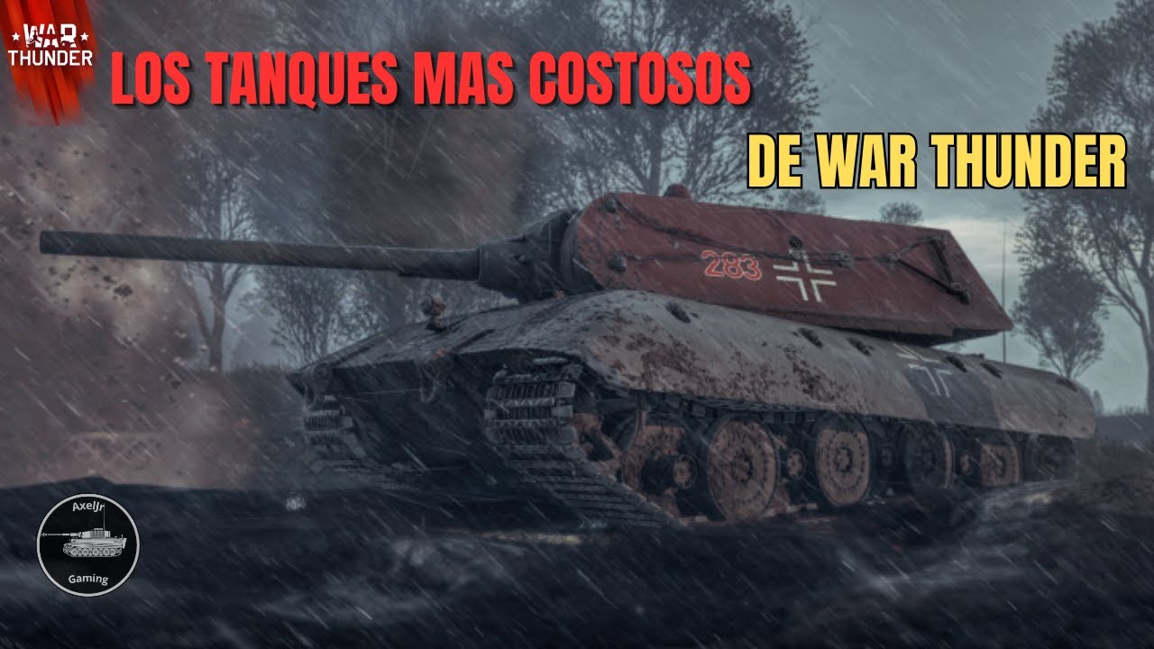 ESTOS son los TANQUES MAS CAROS de War Thunder