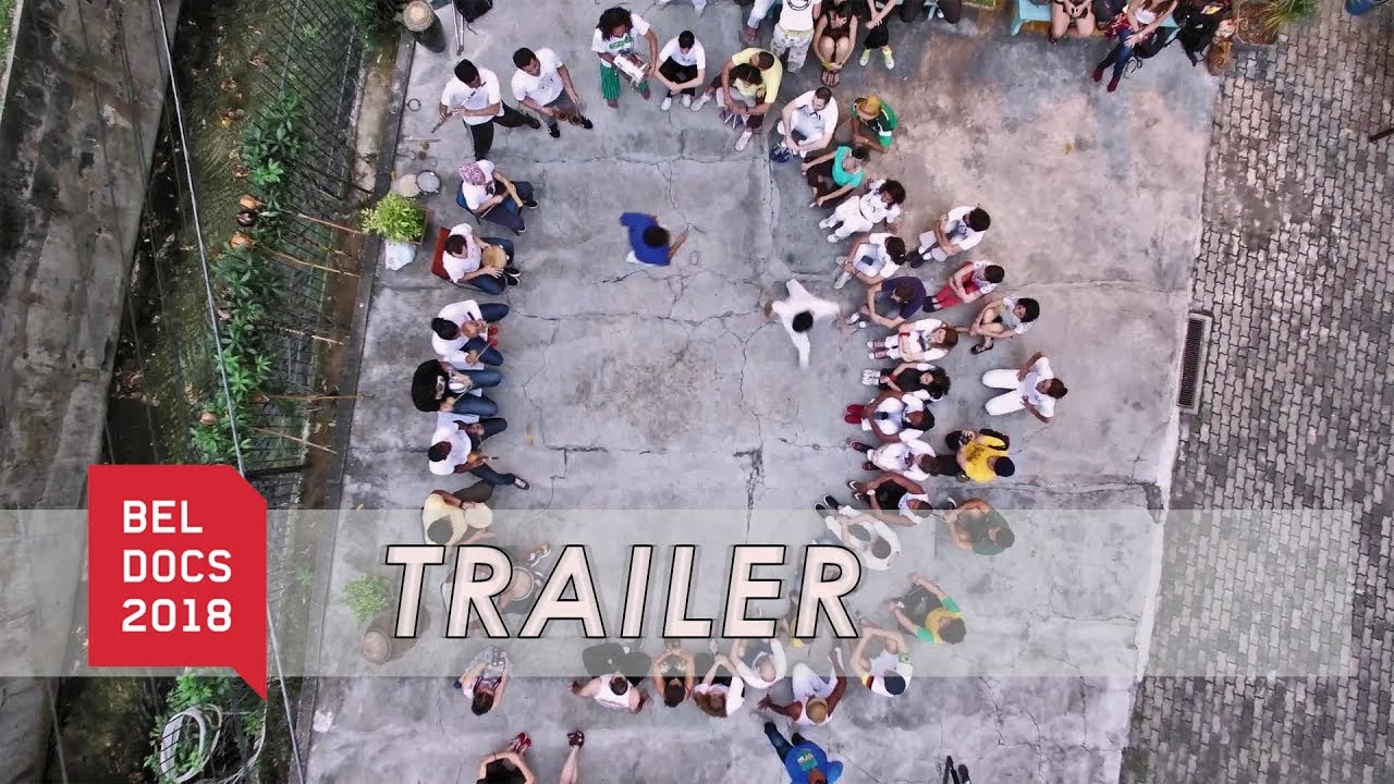 Capoeira, um passo a dois (2017) - TEASER | BELDOCS 2018