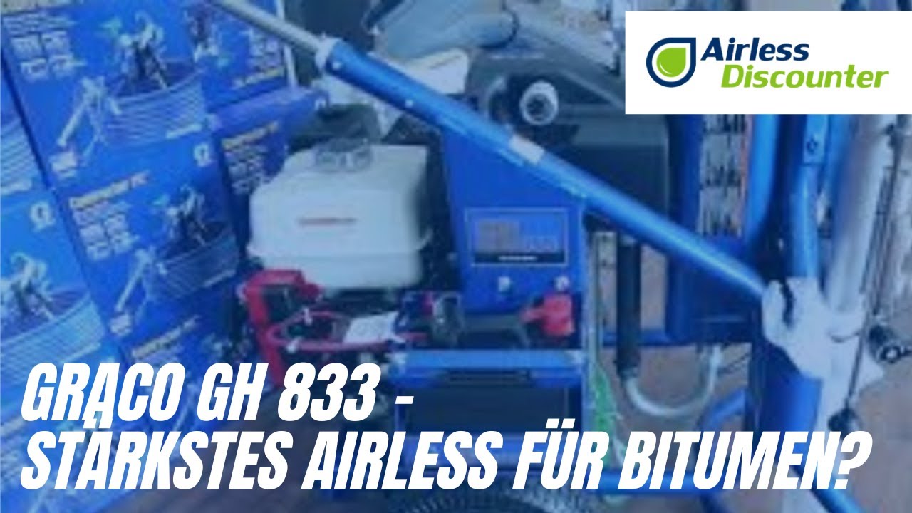 Graco GH 833 - Stärkstes Airless für Bitumen?