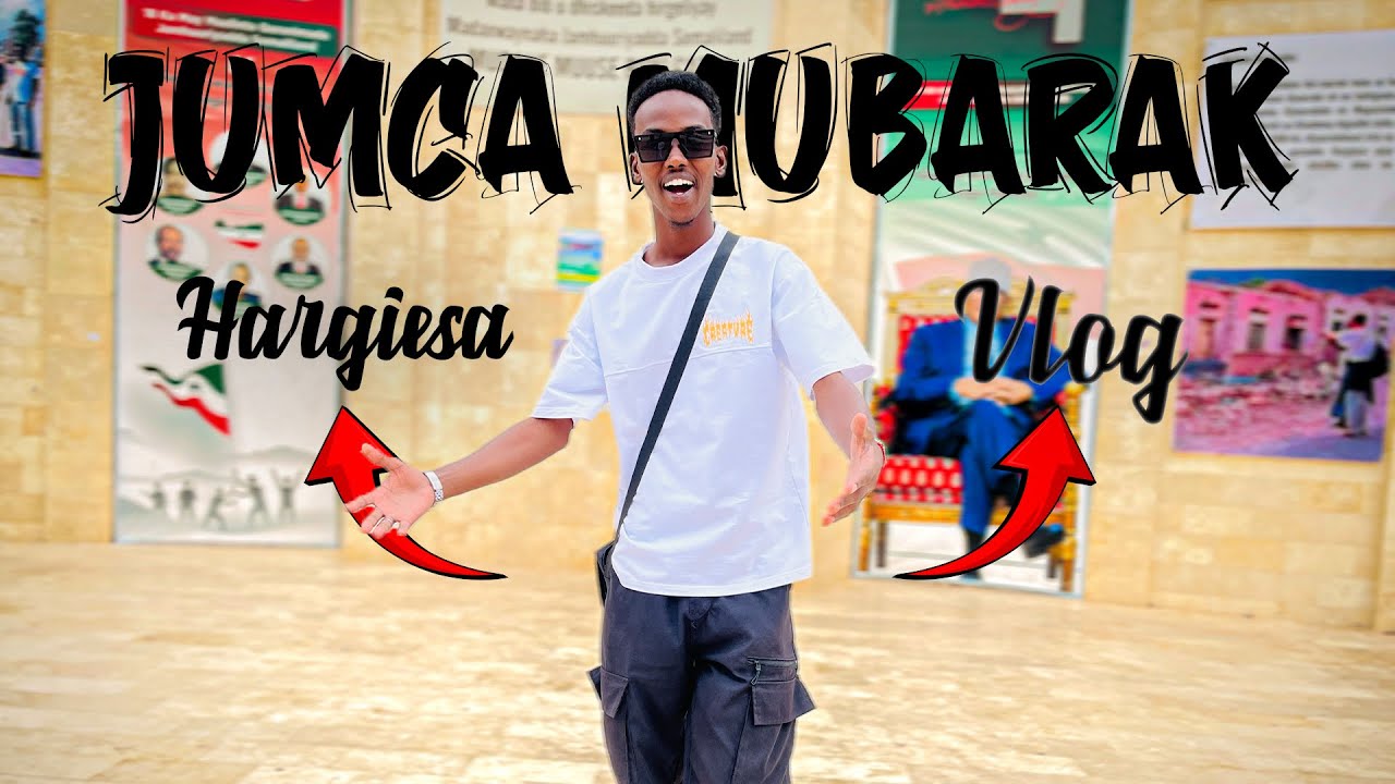 “24 Saac oo Jimce ah Hargeysa – Subax ilaa Habeen”