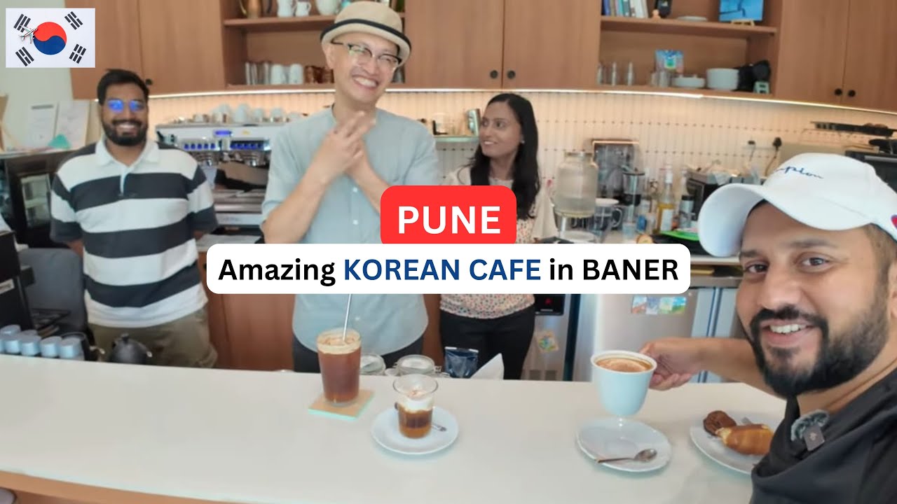 Cafe Annyeong, a Lovely KOREAN CAFE in Baner, Pune !