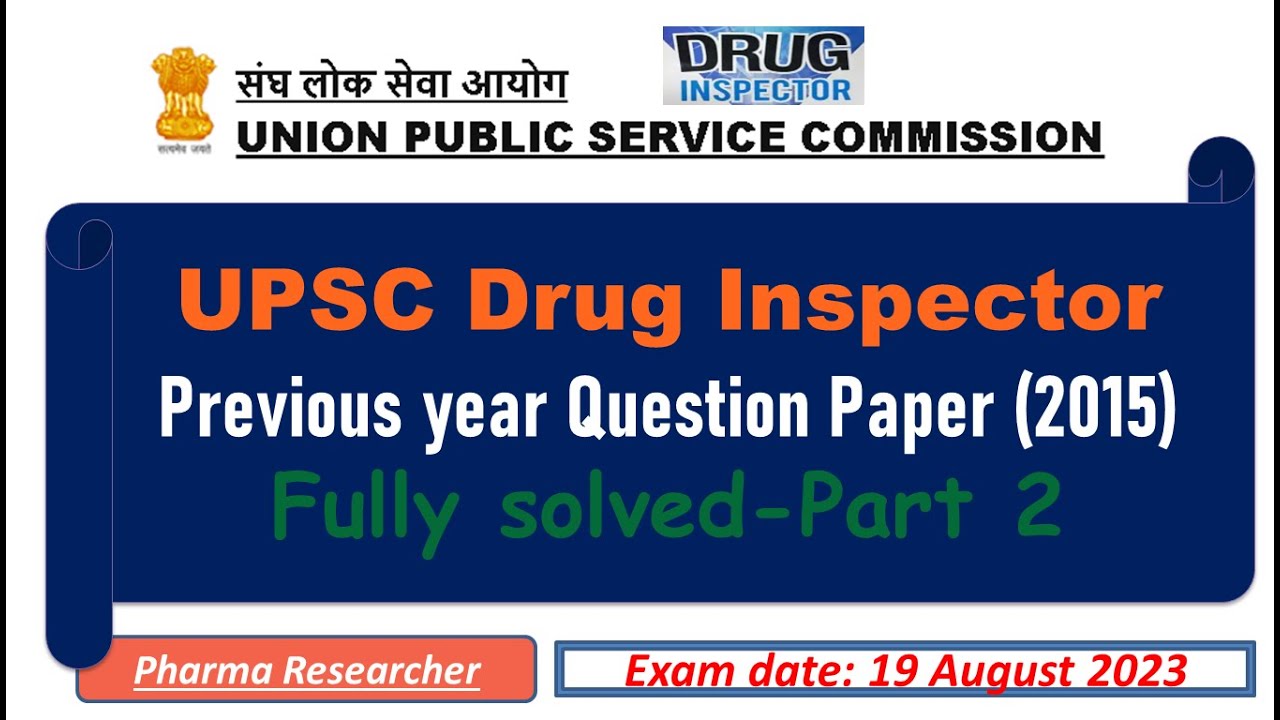 UPSC drug inspector Previous year Question paper 2015part2 fully solved19August2023#di#druginspector