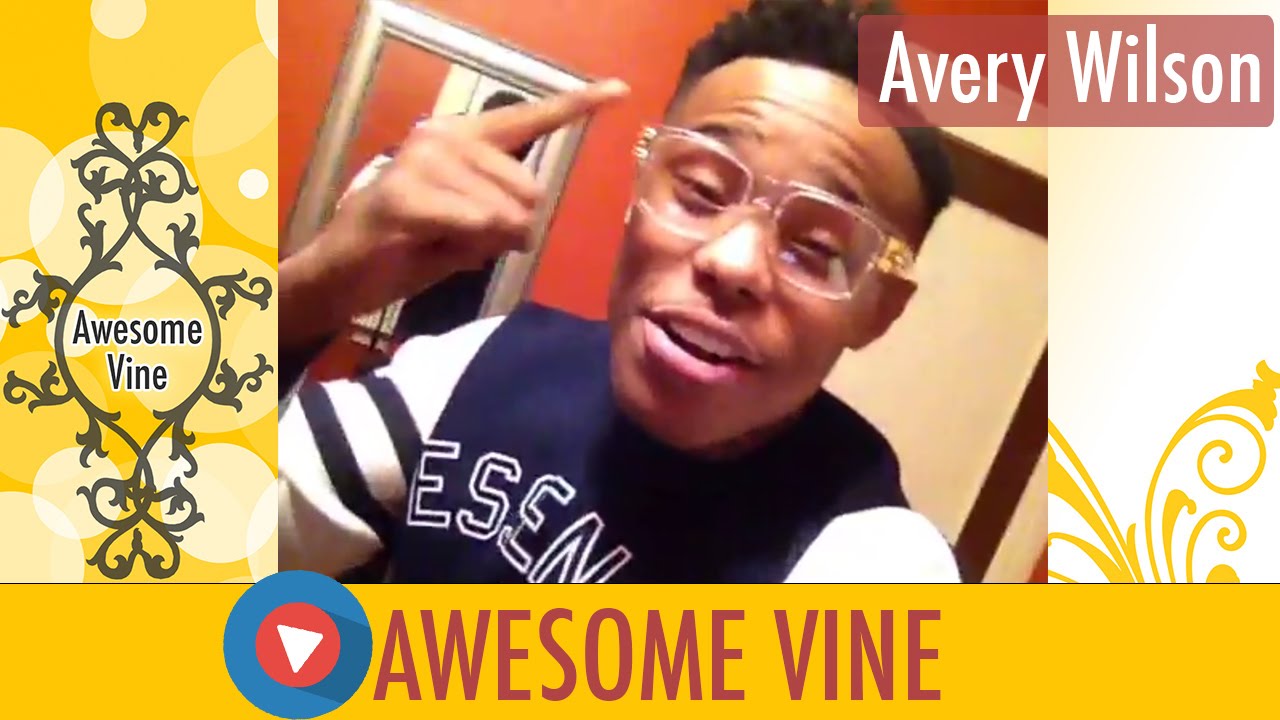 Avery Wilson Vine Compilation (BEST ALL VINES) ULTIMATE HD