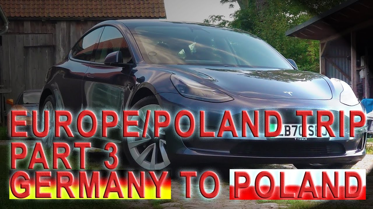 PART 3 Driving Through Europe in used 2021 Tesla Model 3 LR AWD 450 miles driven