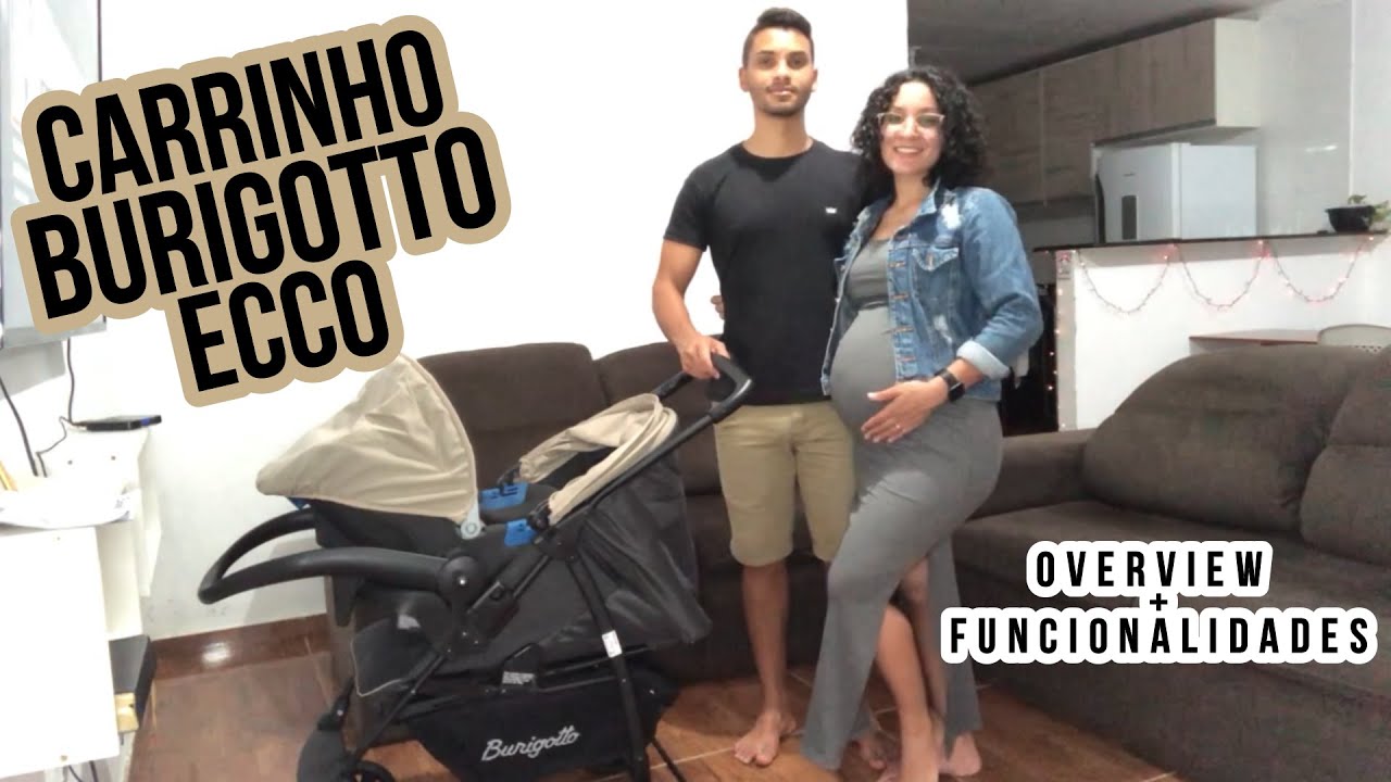 CARRINHO BURIGOTTO ECCO + BEBÊ CONFORTO, DETALHES E FUNCIONALIDADES | GABRIELLY CEDRO