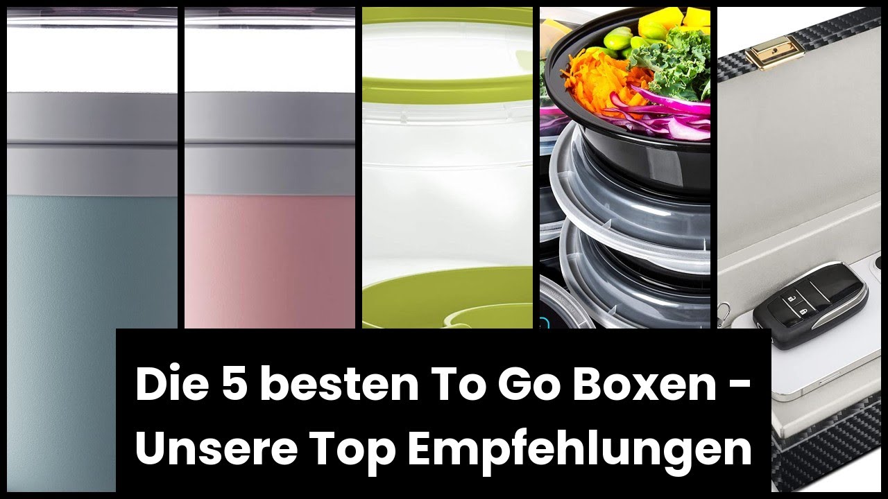 【To go box】Die 5 besten To Go Boxen - Unsere Top Empfehlungen 💥