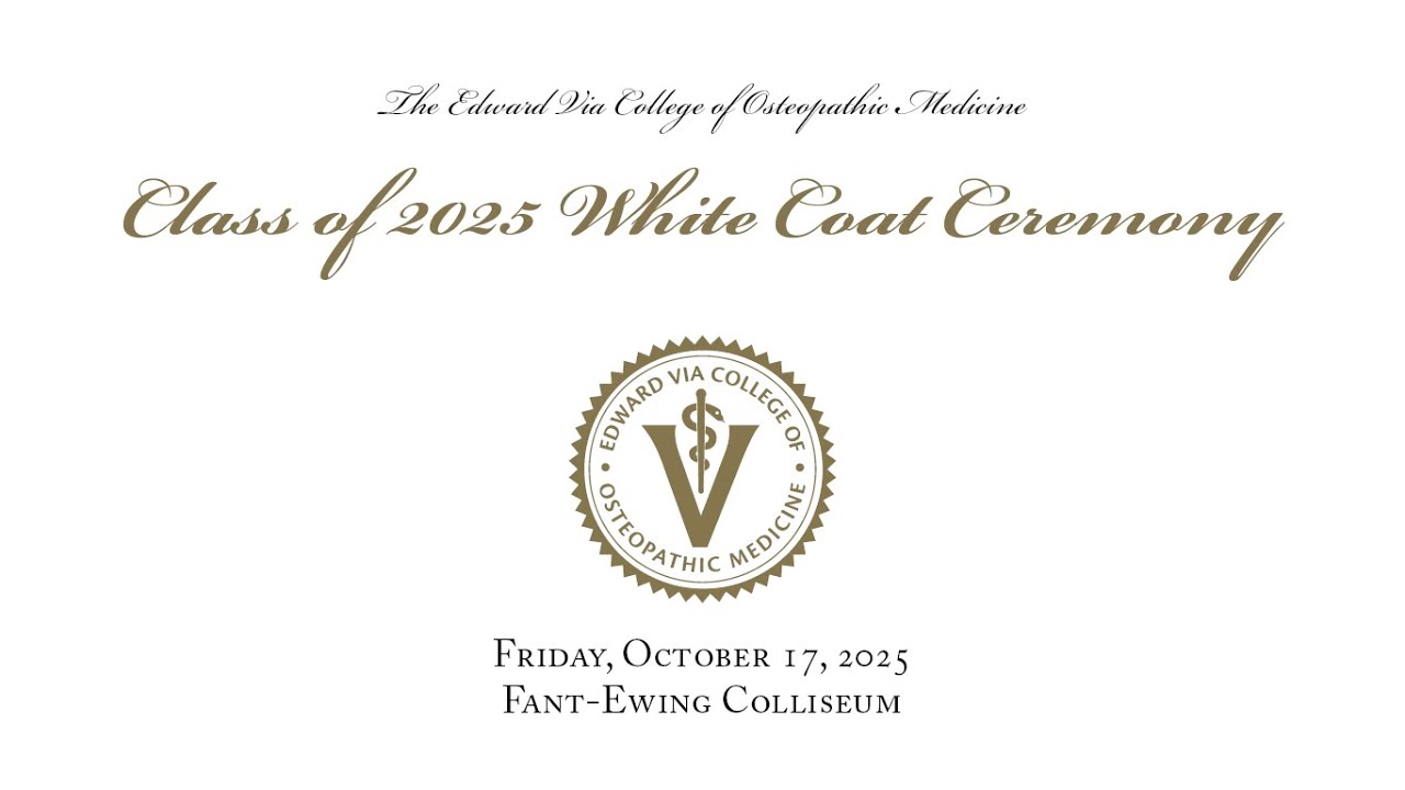 Louisiana  White Coat Ceremony Class 2029 - Edward Via College of Osteopathic Medicine