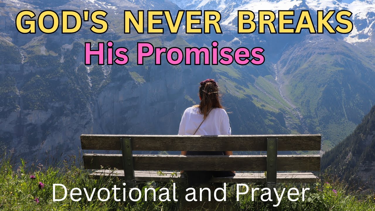 God Never Breaks His Promises | Waiting on God | Genesis 21:5–7 | Devotional & Prayer