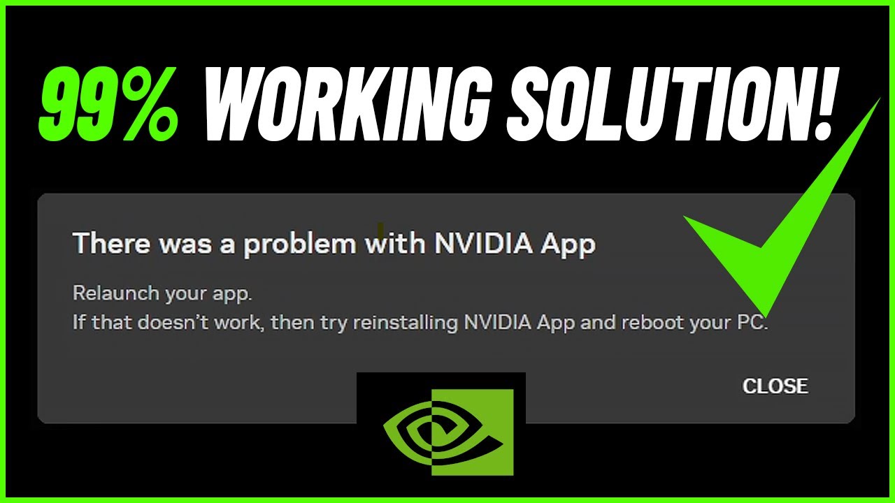 How to Fix &ldquo;There Was a Problem with NVIDIA App&rdquo; &ndash; App Not Opening or Crashing (2025)