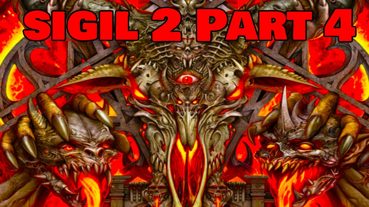 Sigil 2 Part 4 (Gameplay No Commentary) (Vengeance Unleashed)
