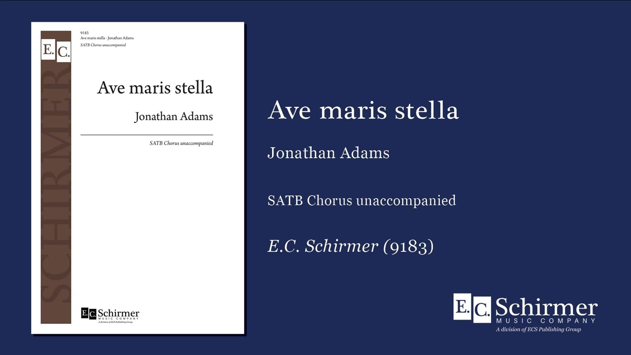 Ave maris stella by Jonathan Adams - Scrolling Score