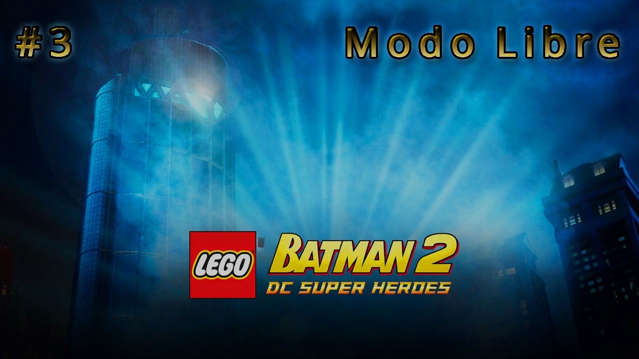 Lego Batman 2 DC Super Héroes - Modo Libre