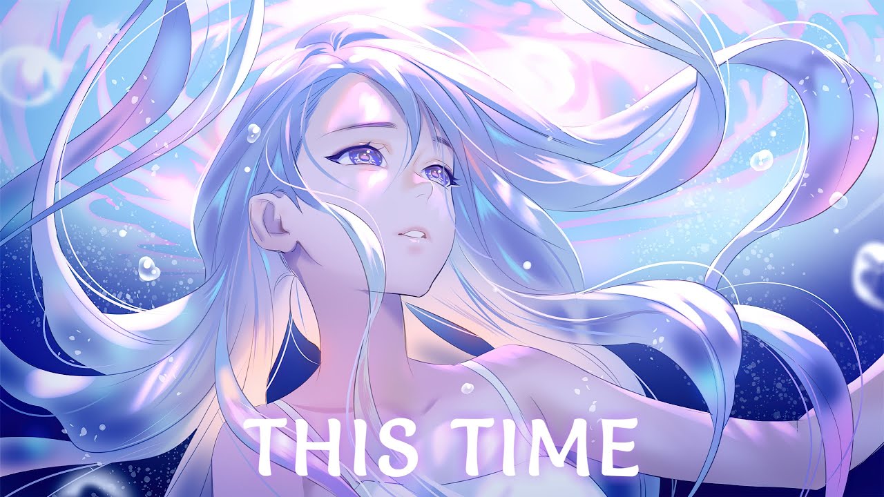 Nightcore - This Time - (Lyrics)