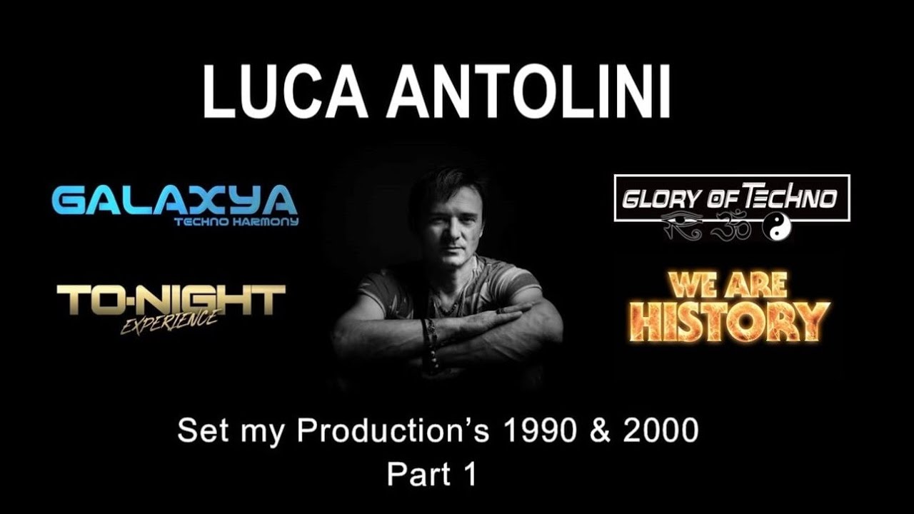 Luca Antolini - Set my Production's 1990&2000 Part 1