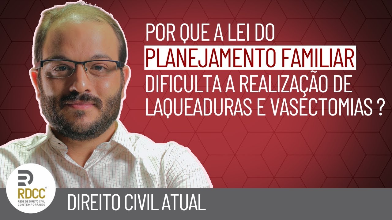A reforma da Lei do Planejamento Familiar: avanço ou retrocesso?