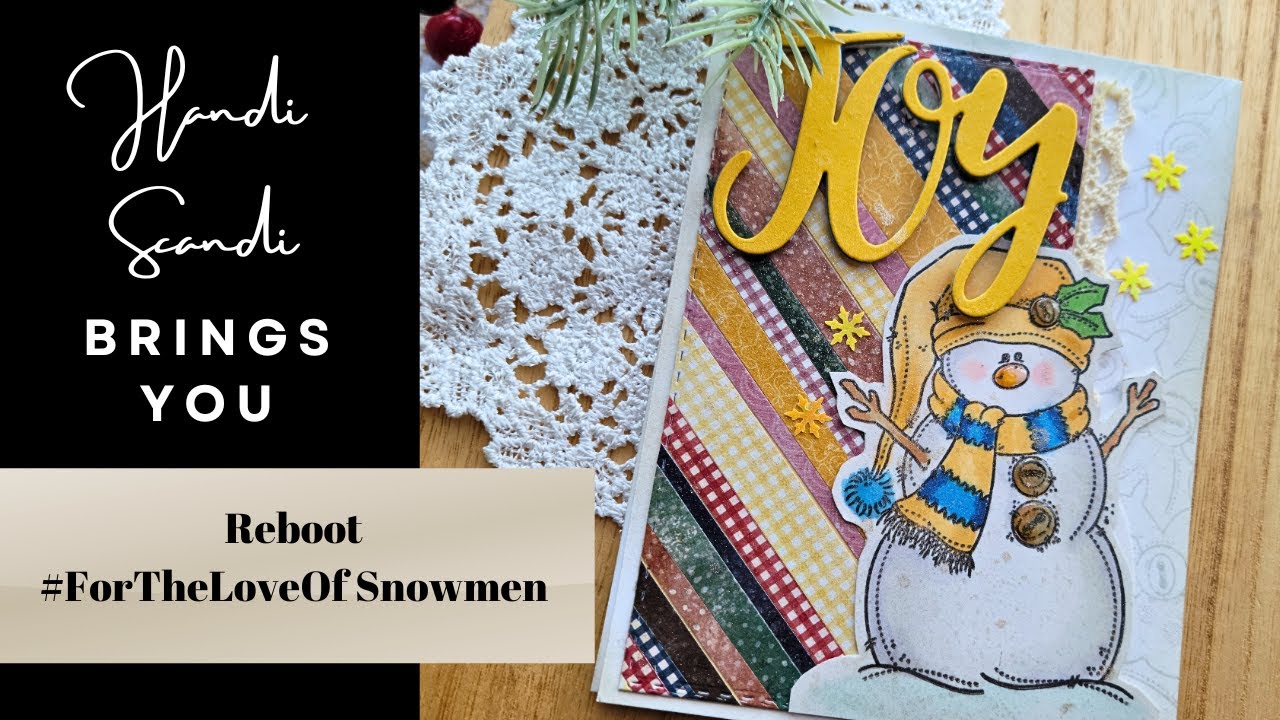 Reboot #ForTheLoveOfSnowmen