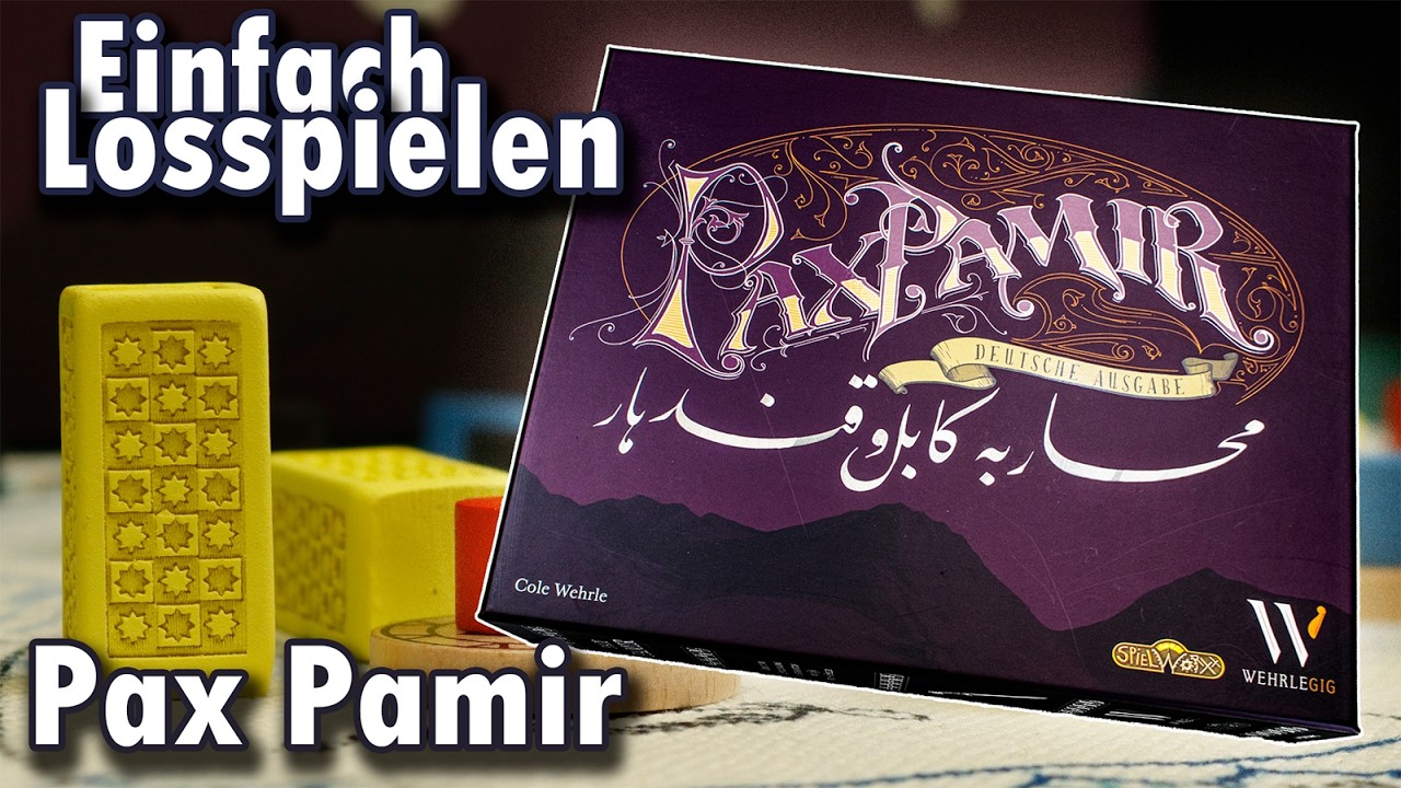 So spielt man Pax Pamir - Regeln verständlich erklärt (Anleitung) | Einfach Losspielen