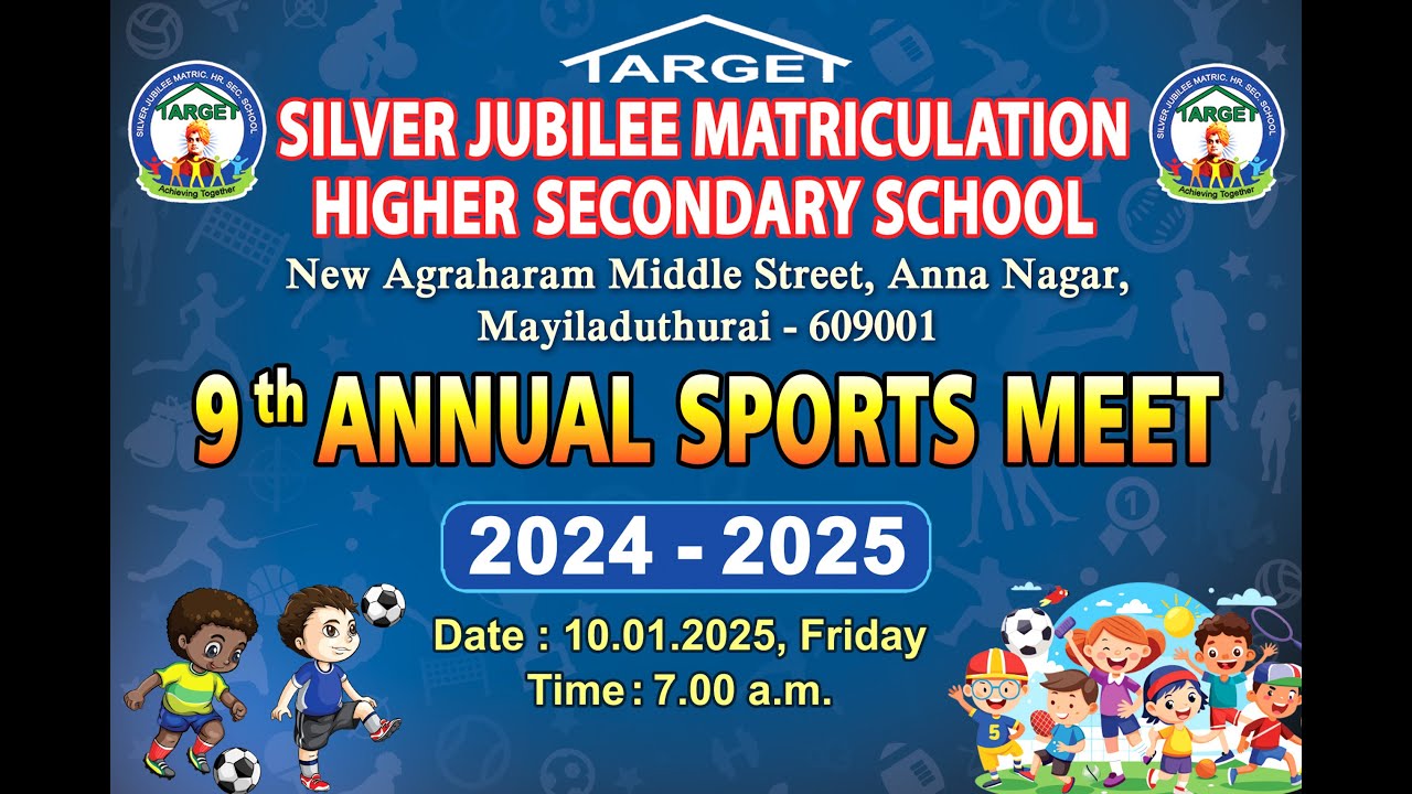 9 th ANNUAL SPORTS MEET || TARGET || SILVER JUBILEE MHSS || MAYILADUTHURAI