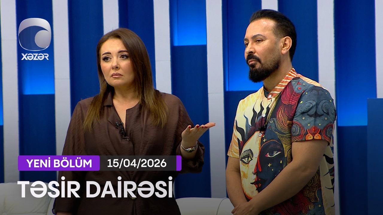Təsir Dairəsi - 15.04.2026