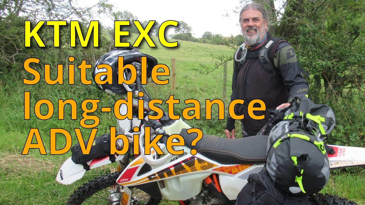 Подойдет ли KTM EXC в качестве мотоцикла для дальних поездок на большие расстояния?