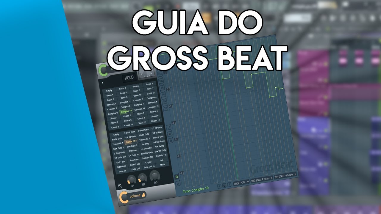 GROSSBEAT GUIA COMPLETO - FL STUDIO TUTORIAL