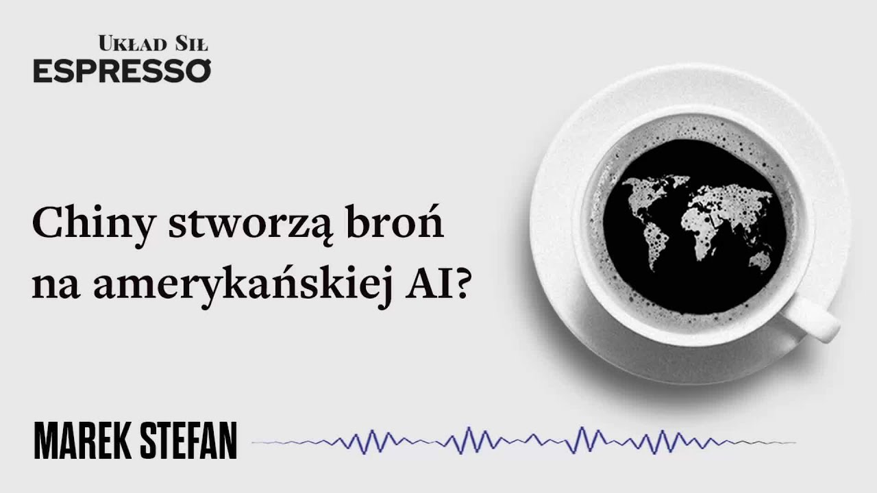 Chiny stworzą broń na amerykańskiej AI? Eugeniusz Romer, Marek Stefan