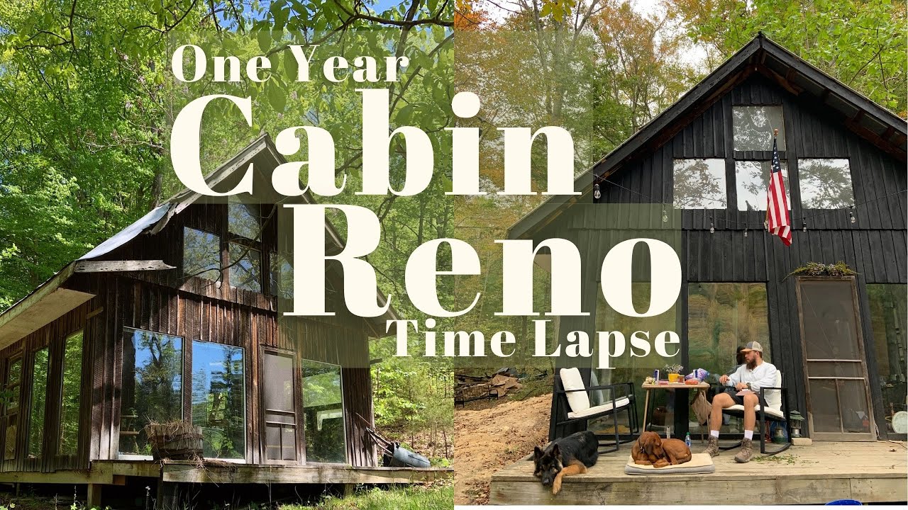 Off-Grid Cabin Renovation Time Lapse | One Year of Renovating our Off-Grid Cabin