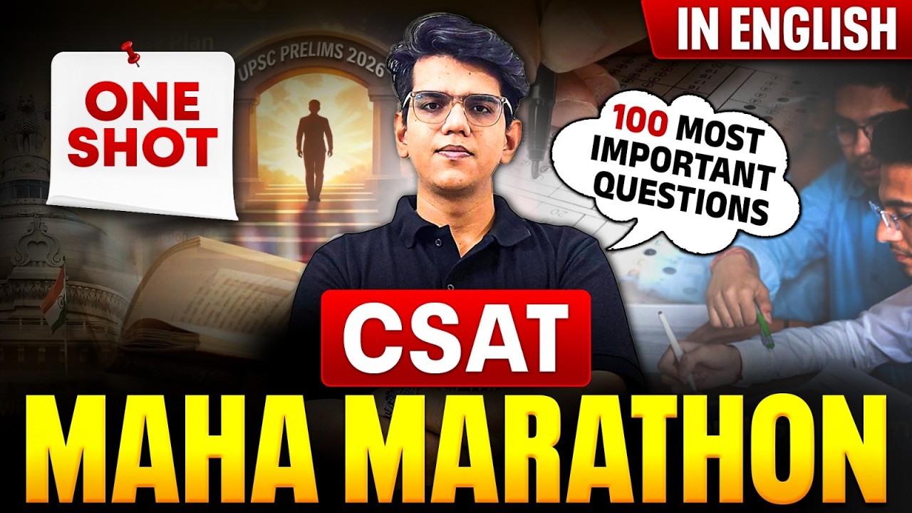CSAT Maha Marathon 🔥🔥| CSAT  100 Most Probable Questions🔥🔥 | CSAT For 2026 in English📖📖