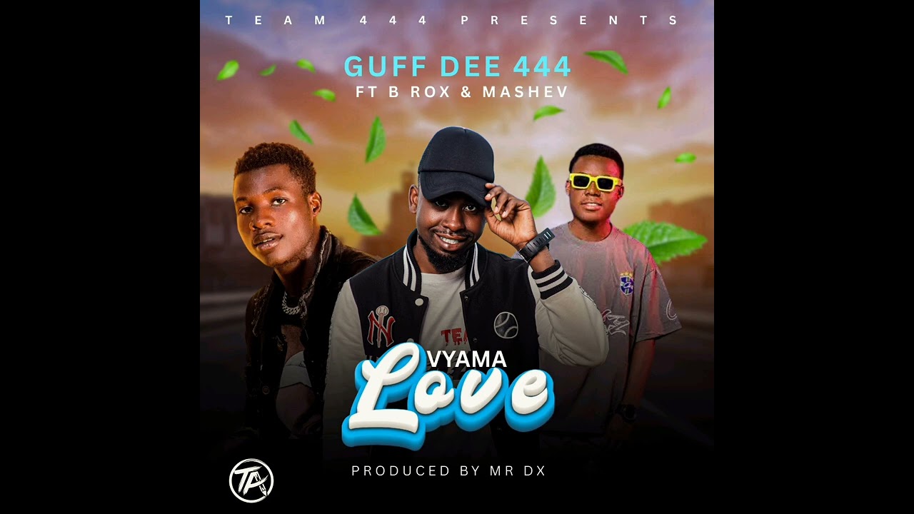 Guff Dee 444-Ft-B Rox & Mashev - VYAMA LOVE (Official Audio)