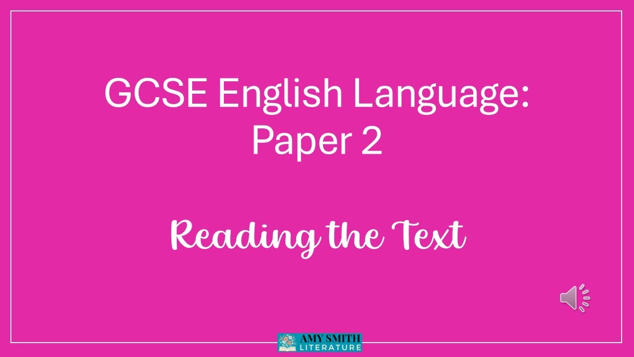 01 GCSE Английский язык, часть 2: чтение текстов