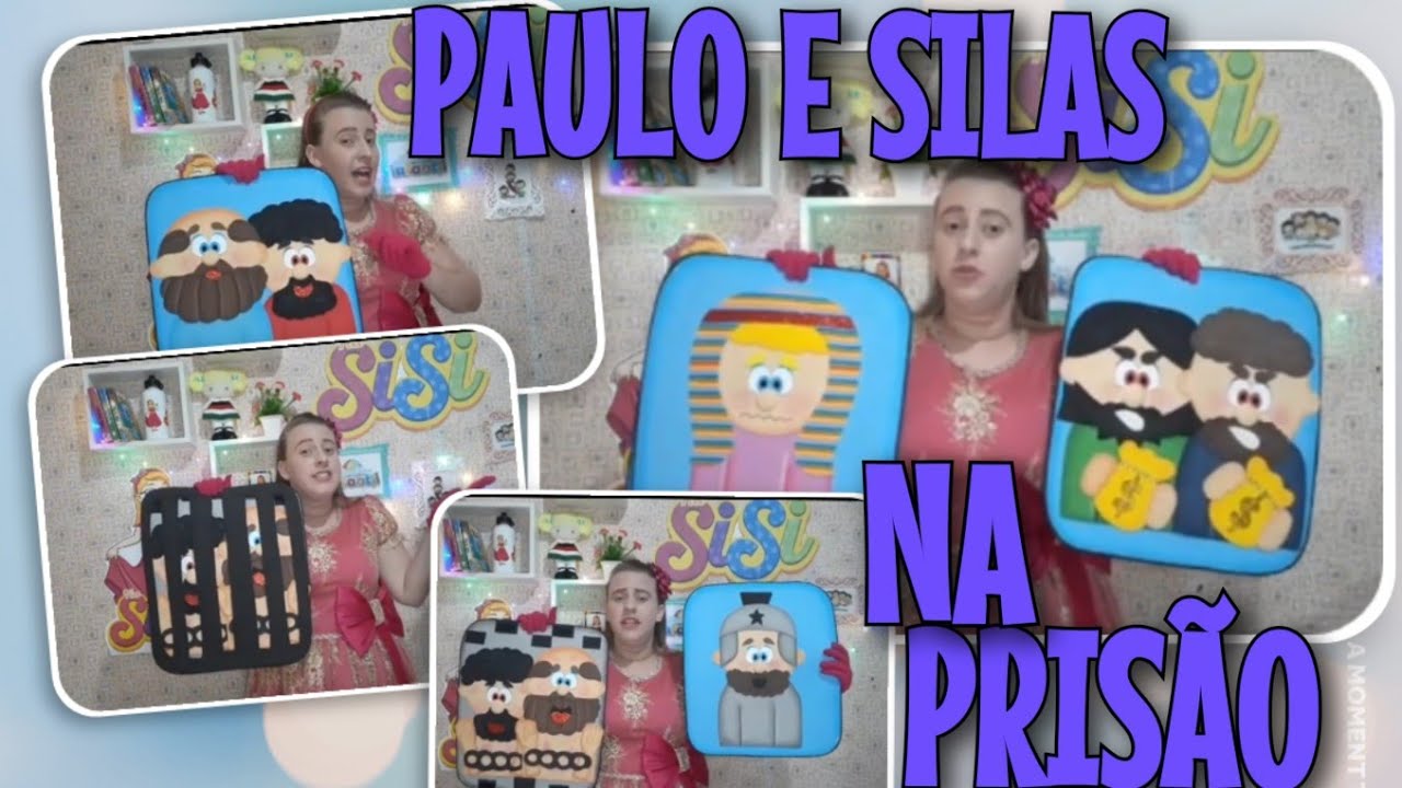 PAULO E SILAS NA PRISÃO - Histórias com a Tia Sisi