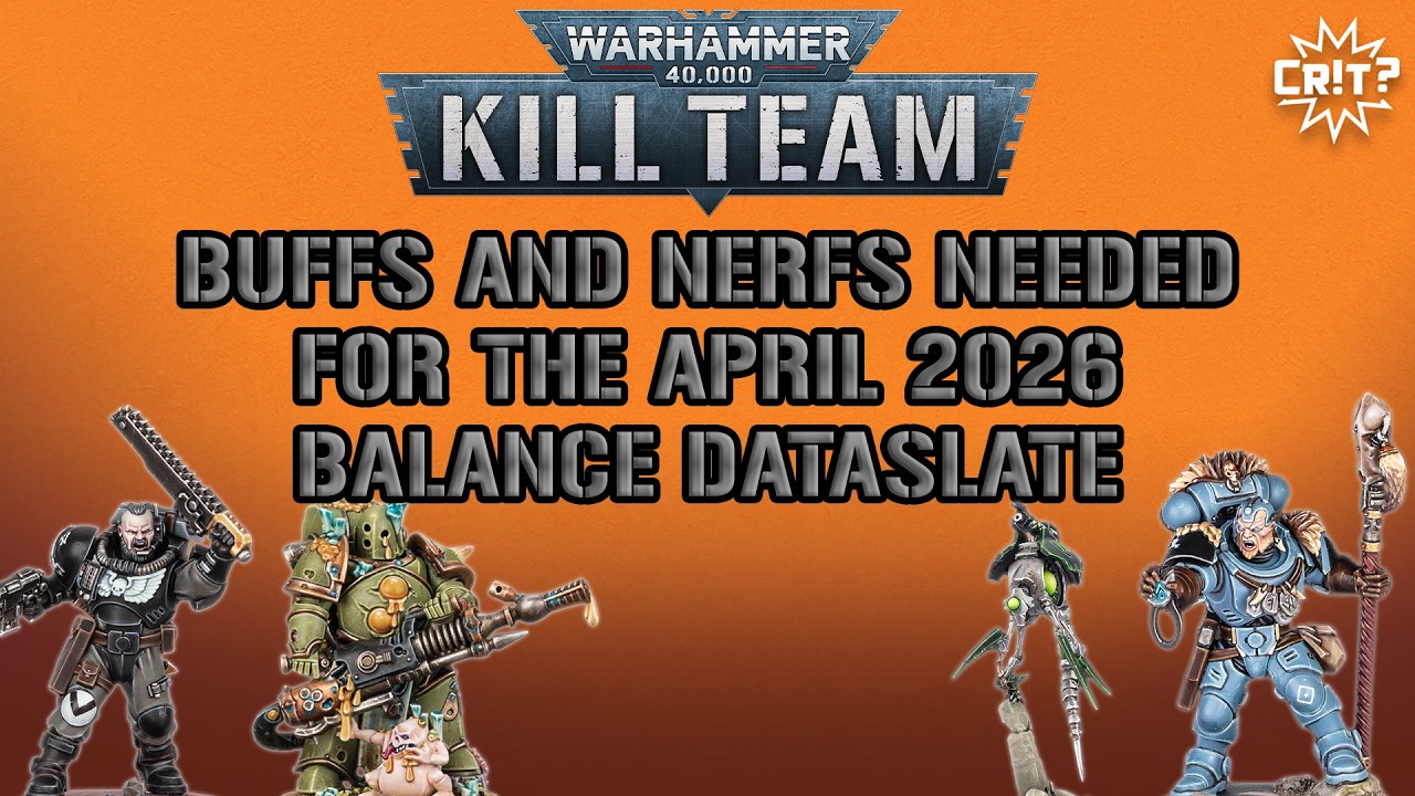 Kill Team | Необходимые усиления и ослабления для обновления баланса в апреле 2026 года