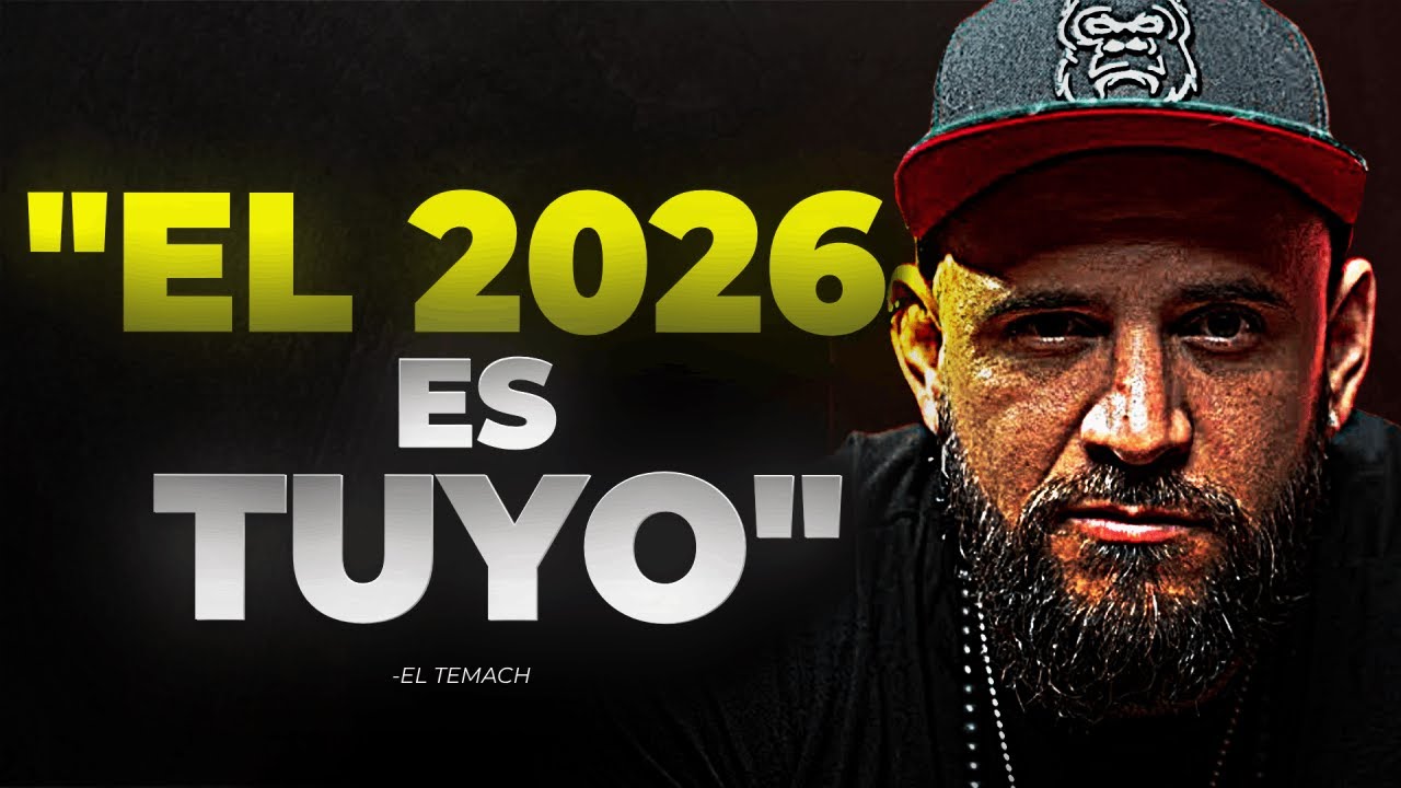 EL CONSEJO QUE TE HARÁ TENER EL MEJOR AÑO DE TODOS - EL TEMACH