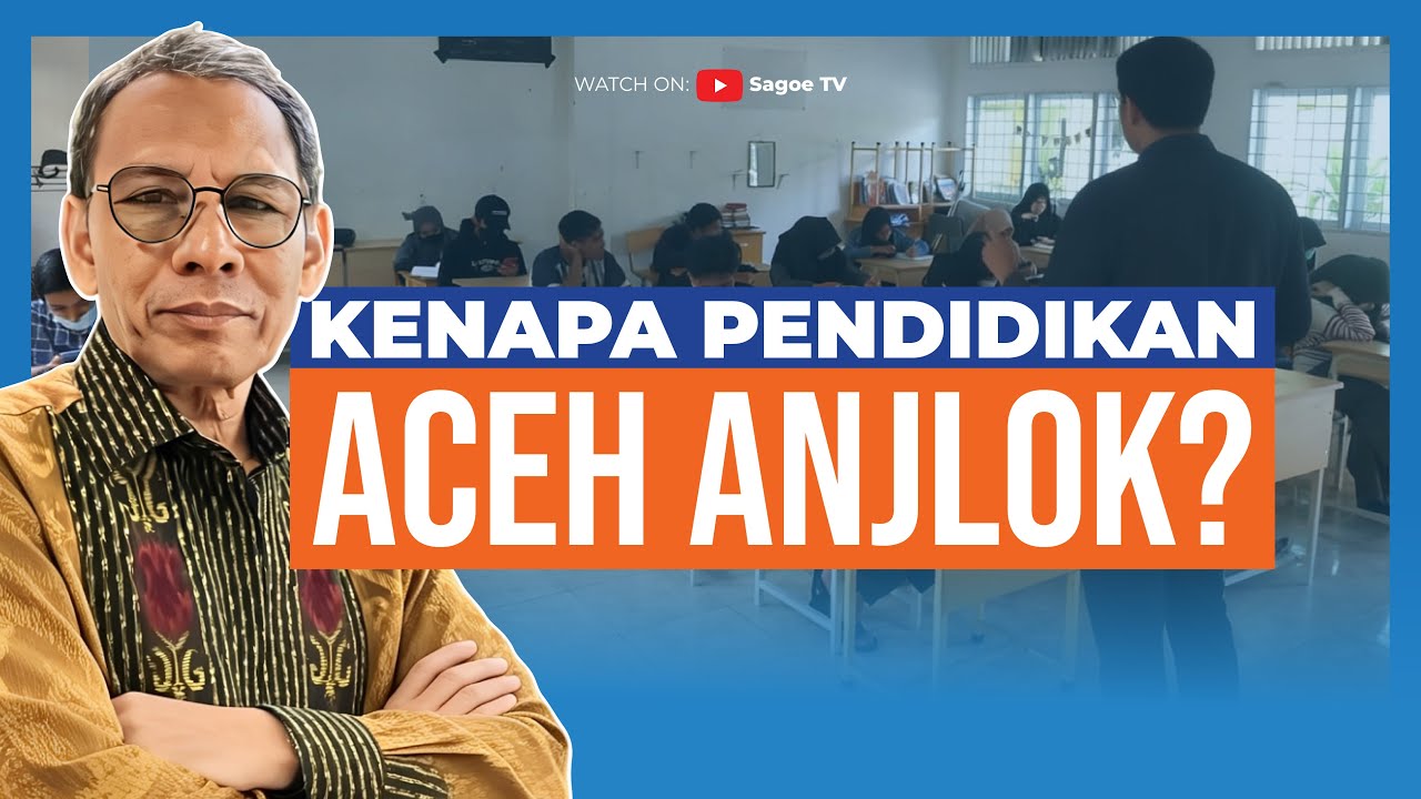 Konflik dan Banjir, Mana Paling Merusak Pendidikan Aceh? | Dr. Anas M. Adam, M.Pd