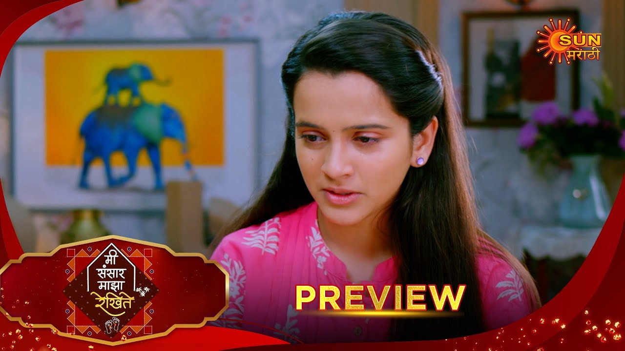 Mee Sansar Majha Rekhite - Preview  | 30 Jan 2026| Full Ep FREE on SUN NXT |  Sun Marathi