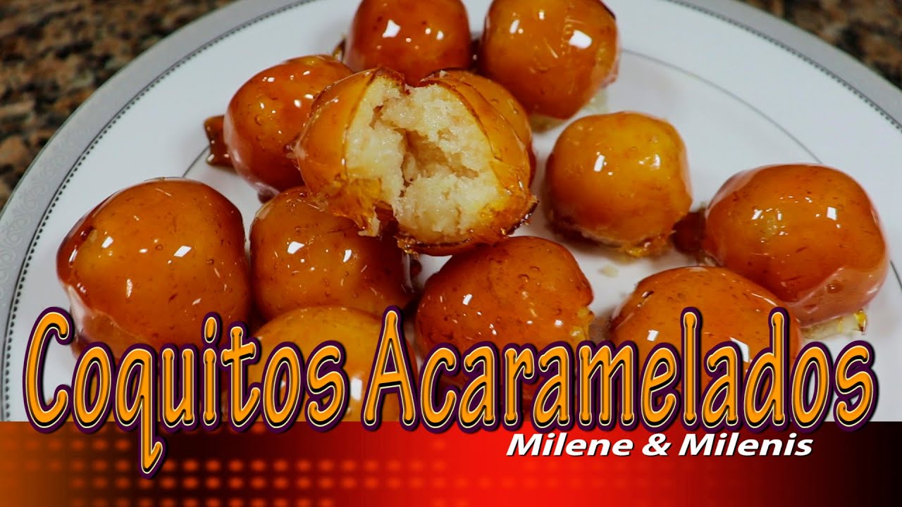 Coquitos acaramelados, dulce de coco, Hispanic desserts, tendencia, lo más visto, trending dessert